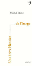 Une brève histoire de l'image [ancienne édition]